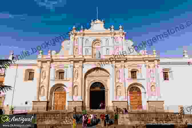 Catedral De San José In Antigua Guatemala Guatemala Travel Guide With 100 Landscape Photos