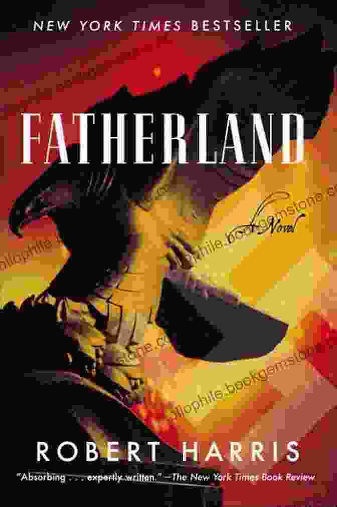 Fatherland By Robert Harris The Best Alternate History Stories Of The 20th Century