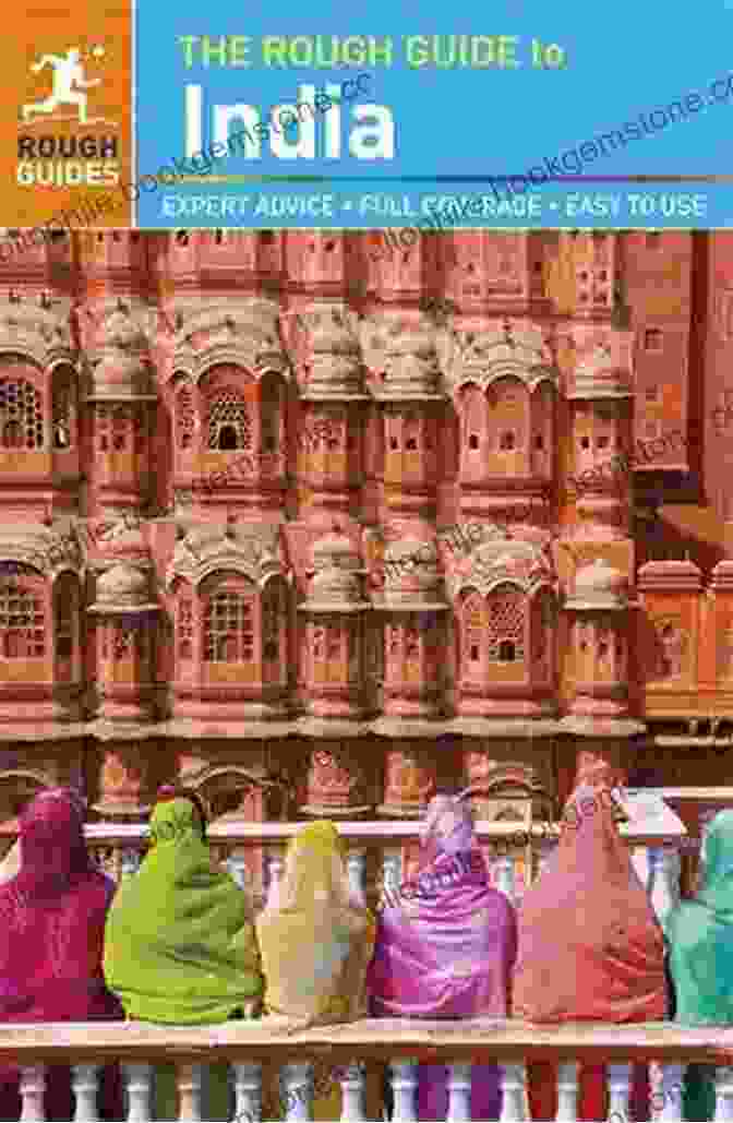 The Rough Guide To India Travel Guide Ebook Cover Featuring A Colorful Tapestry Of Indian Motifs The Rough Guide To India (Travel Guide EBook) (Rough Guides)
