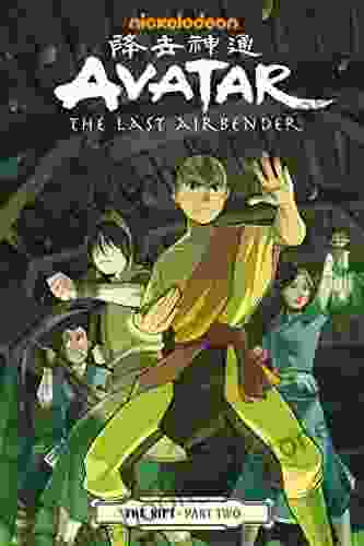 Avatar: The Last Airbender The Rift Part 2 (Avatar The Last Airbender)