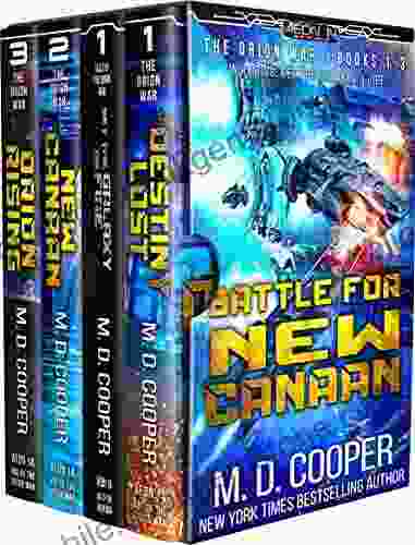 Battle For New Canaan The Orion War 1 3 (The Orion War Collection 1)