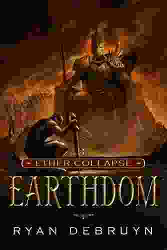 Earthdom: A Post Apocalyptic LitRPG (Ether Collapse 3)