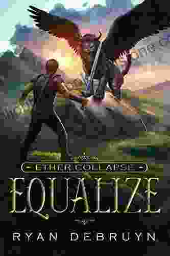 Equalize: A Post Apocalyptic LitRPG (Ether Collapse 1)