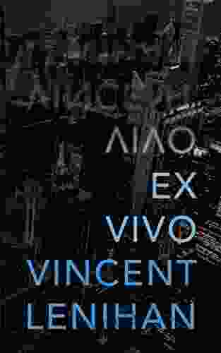 Ex Vivo: A Biotech Crime Thriller