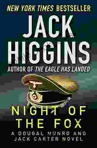 Night Of The Fox (The Dougal Munro And Jack Carter Novels 1)