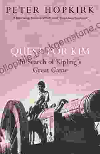 Quest For Kim Peter Hopkirk