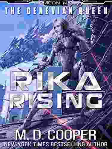 Rika Rising Cyborg Queens And Fallen Empires (Aeon 14: The Genevian Queen 1)