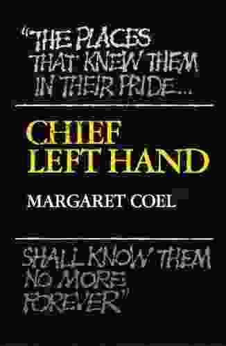 Chief Left Hand: Southern Arapaho (The Civilization Of The American Indian 159)