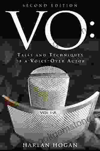 VO: Tales And Techniques Of A Voice Over Actor
