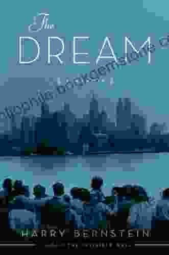 The Dream: A Memoir Harry Bernstein