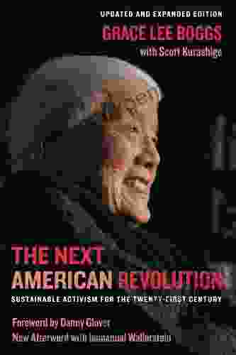 The Next American Revolution: Sustainable Activism For The Twenty First Century