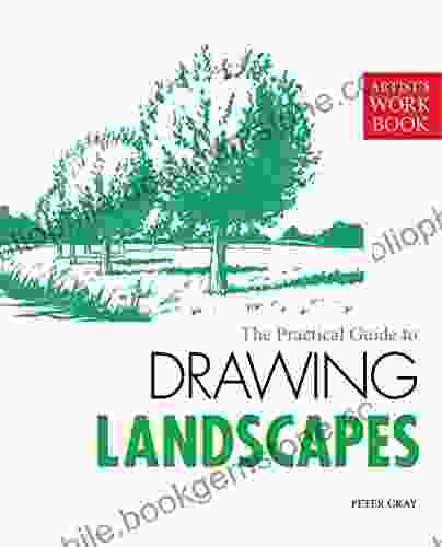 The Practical Guide To Drawing Landscapes (Artist S Workbooks)