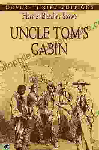 Uncle Tom S Cabin Harriet Beecher Stowe