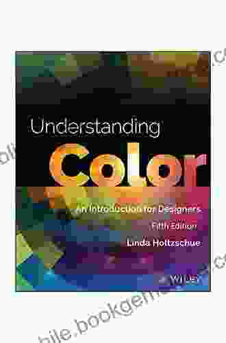 Understanding Color: An Introduction For Designers