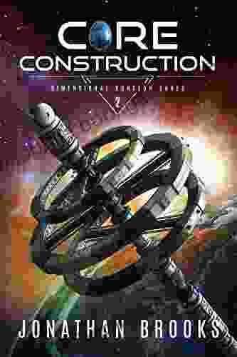 Core Construction (Dimensional Dungeon Cores 2)