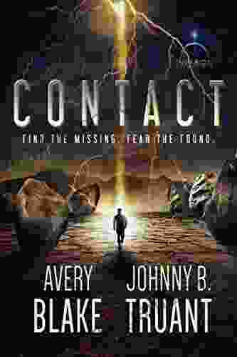 Contact (Alien Invasion 2) Johnny B Truant