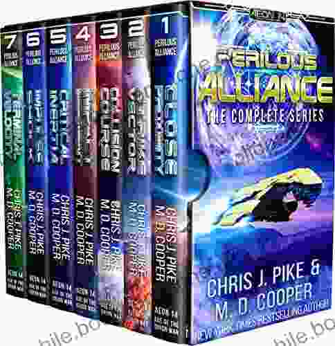 Perilous Alliance The Complete : 1 7 (The Perilous Alliance Boxsets: A Space Opera Adventure 3)